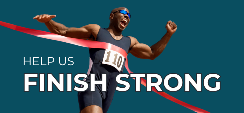 Finish strong